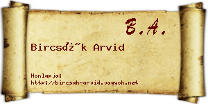 Bircsák Arvid névjegykártya